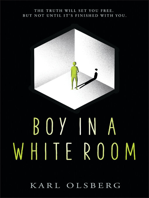 Title details for Boy in a White Room by Karl Olsberg - Available